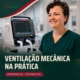 Curso de ventilação mecânica presencial